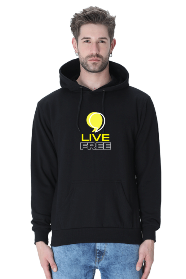 Live Free (Big quote) Hoodie