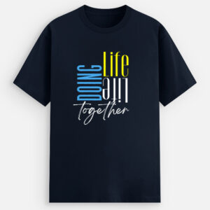 Doing Life (yellow) Together Unisex Stretch T-shirt